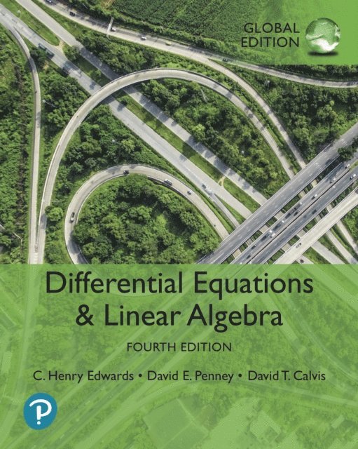 David Calvis, David E. Penney, C. Henry Edwards - Differential Equations and Linear Algebra, Global Edition, E-bok. Tillgänglighet: Lägg i varukorg