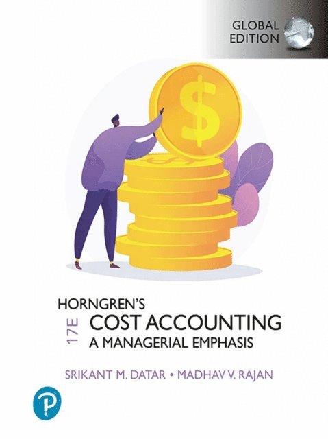 Srikant Datar, Madhav Rajan - Horngren's Cost Accounting, Global Edition, Övrigt