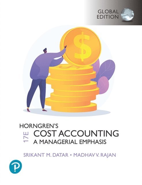 Srikant Datar, Madhav Rajan - Horngren's Cost Accounting, Global Edition, Övrigt