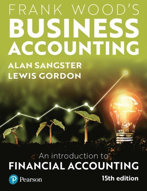 Lewis Gordon, Alan Sangster - Frank Wood's Business Accounting, E-bok