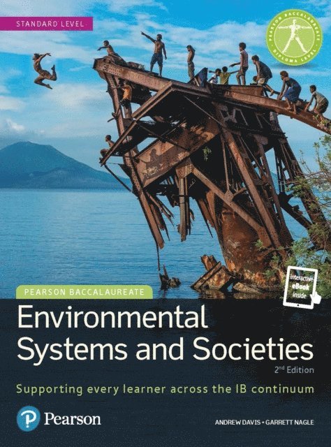 Andrew Davis, Garrett Nagle - Pearson Baccalaureate Essentials: Environmental Systems and Societies (ESS) uPDF, E-bok