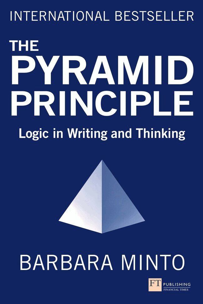 Barbara Minto - Pyramid Principle, The, Häftad