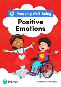 Weaving Well-Being Positive Emotions Pupil Book
