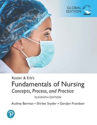 Kozier & Erb's Fundamentals of Nursing, Global Edition + MyLab Nursing with Pearson eText (Package)