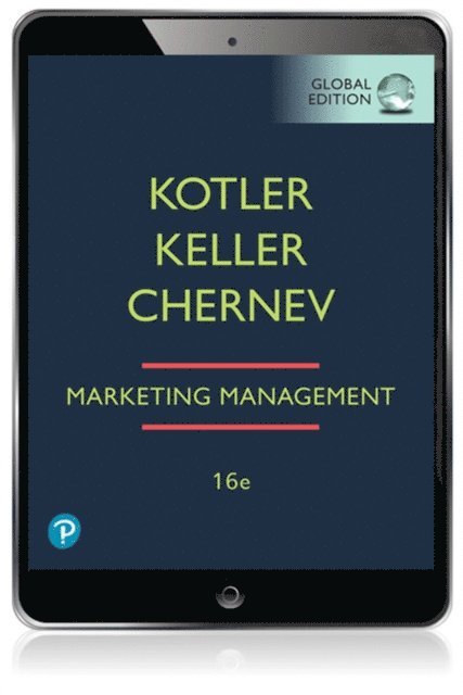 Philip Kotler, Kevin Keller, Alexander Chernev - Marketing Management, Global Edition, Övrigt