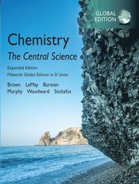 Chemistry: The Central Science in SI Units, Expanded Edition, Global Edition