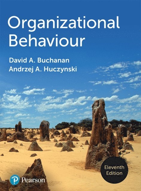 Andrzej A. Huczynski, David A. Buchanan - Organizational Behaviour, E-bok