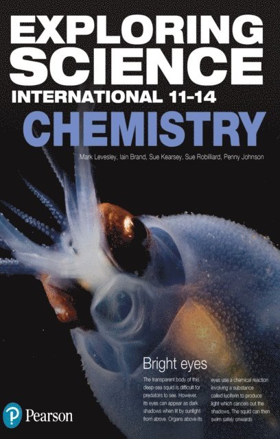 Penny Johnson, Sue Robilliard, Susan Kearsey, Iain Brand, Mark Levesley - Exploring Science International Chemistry Student Book, E-bok