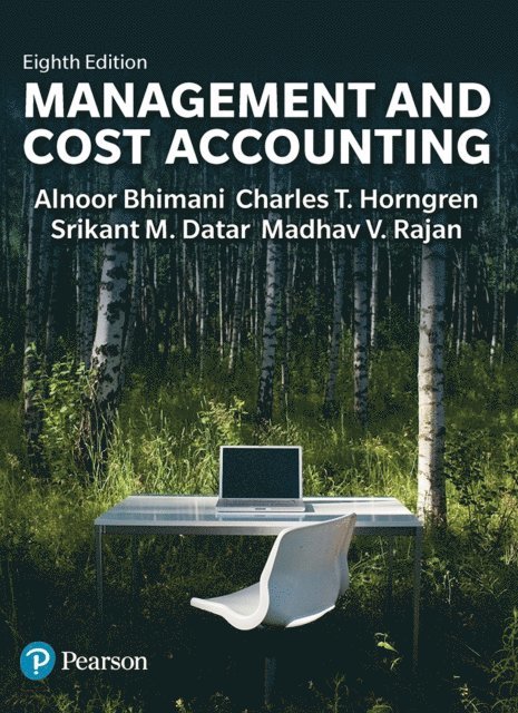 Alnoor Bhimani, Srikant Datar, Charles Horngren, Madhav Rajan - Management and Cost Accounting, Övrigt