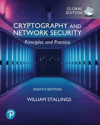 Cryptography and Network Security: Principles and Practice, Global Ed