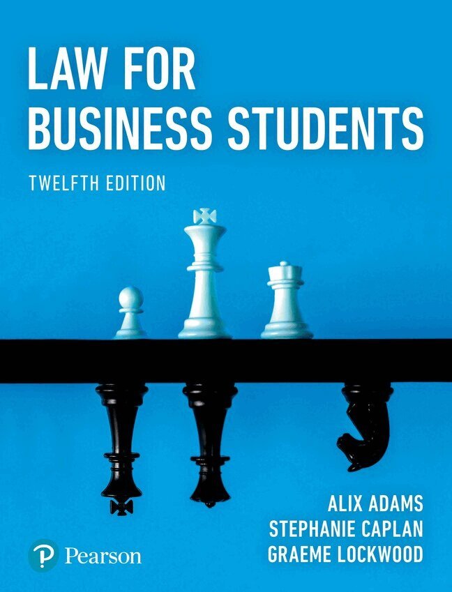 Alix Adams, Stephanie Caplan, Graeme Lockwood - Law for Business Students, Häftad