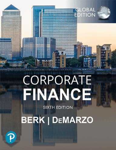 Jonathan Berk, Peter DeMarzo - Corporate Finance, Global Edition, Häftad