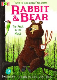 Bug Club Reading Corner: Age 7-11: Rabbit and Bear book 2: Pest in the Nest
