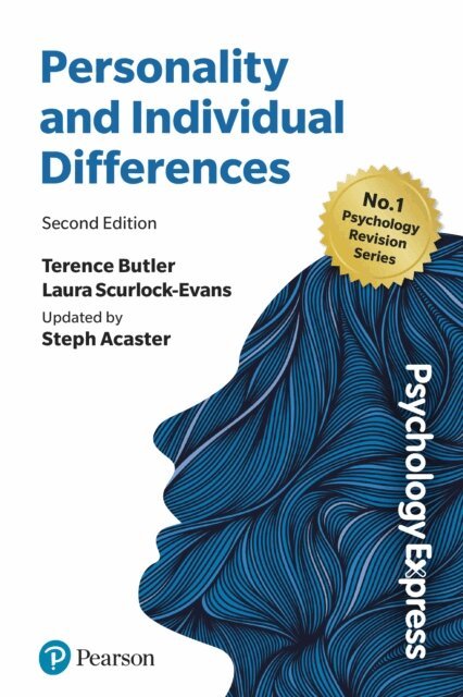 Laura Scurlock-Evans, Terence Butler - Psychology Express: Personality and Individual Differences, E-bok