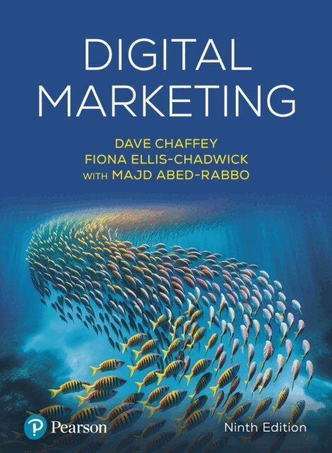 Fiona Ellis-Chadwick, Dave Chaffey - Digital Marketing, E-bok