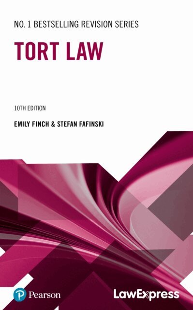 Emily Finch, Stefan Fafinski - Law Express: Tort Law, E-bok