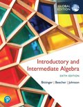 Introductory and Intermediate Algebra, Global Edition