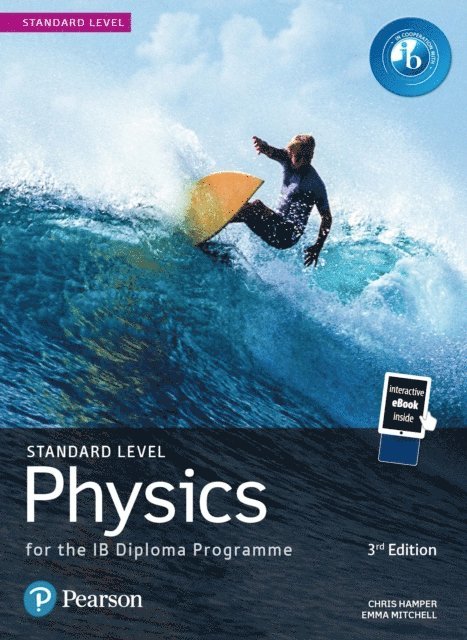 Chris Hamper - Pearson for the IB Diploma  Physics Standard Level 3rd Edition eBook only edition, E-bok