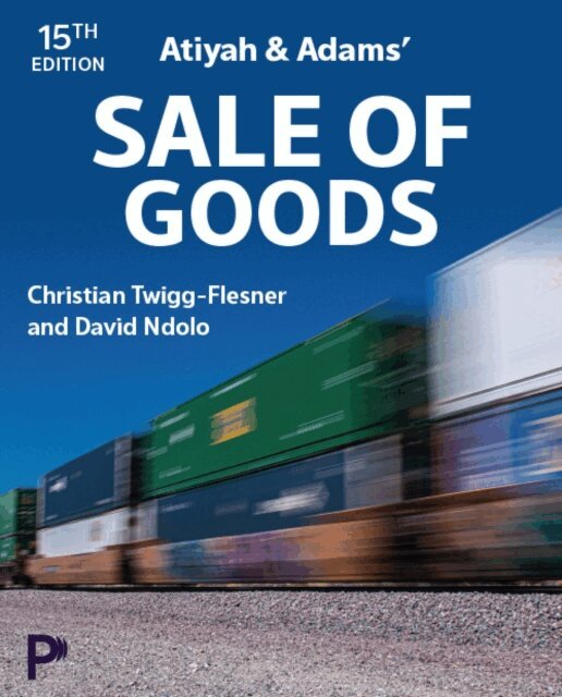 David Ndolo, Christian Twigg-Flesner - Atiyah and Adams' Sale of Goods, E-bok