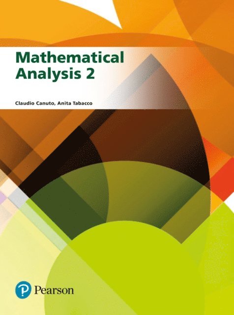 ANITA MARIA TABACCO, CLAUDIO CANUTO - Mathematical Analysis Volume 2, E-bok