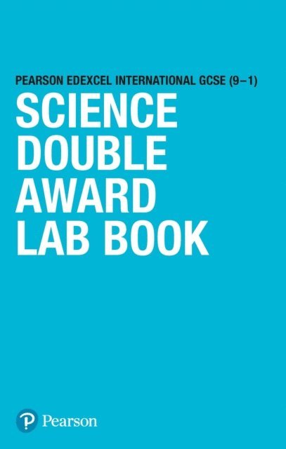 Penny Johnson, Iain Brand, Nigel Saunders, Sue Kearsey, Mark Levesley, Gillian Nightingale, John Kavanagh, Sue Hocking - Pearson Edexcel International GCSE (9a &quote;1) Science Double Award Lab Book (licence), E-bok