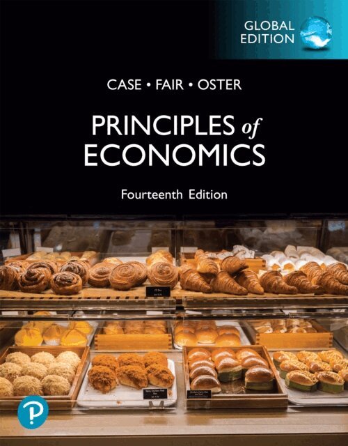Sharon E. Oster, Ray C. Fair, Karl E. Case - Principles of Economics, Global Edition, E-bok