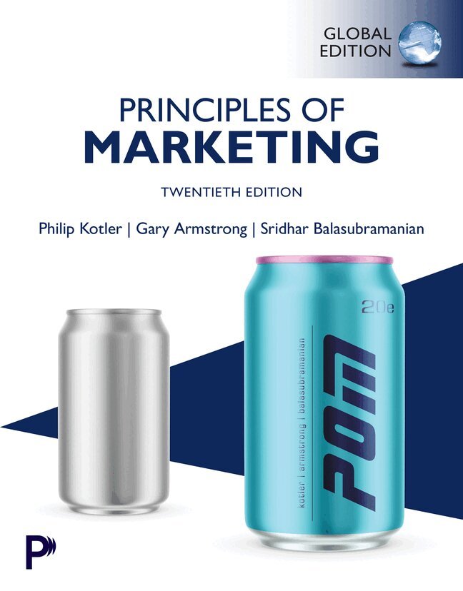 Philip Kotler, Gary Armstrong, Sridhar Balasubramanian - Principles of Marketing, Global Edition, Häftad