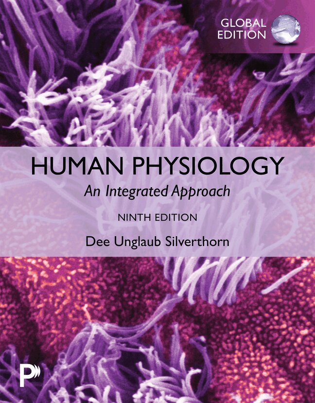 Dee Silverthorn - Human Physiology: An Integrated Approach, Global Edition, Häftad