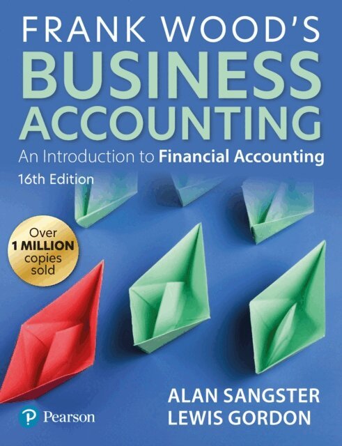 Lewis Gordon, Alan Sangster - Frank Wood's Business Accounting, E-bok