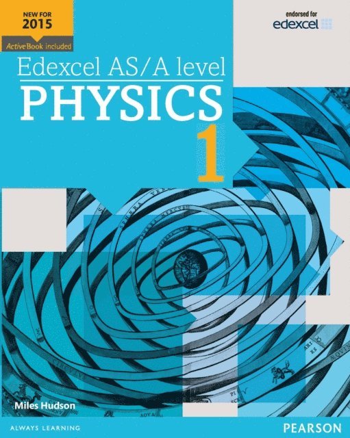 Miles Hudson - Pearson Edexcel A-Level Physics Book 1, E-bok