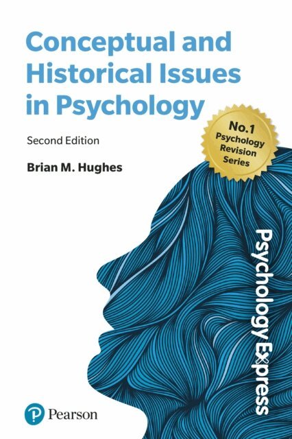 Brian M. Hughes - Psychology Express: Conceptual and Historical Issues, E-bok