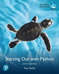 Starting Out with Python, Global Edition