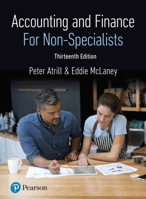 Eddie McLaney, Peter Atrill - Accounting and Finance for Non-Specialists, E-bok