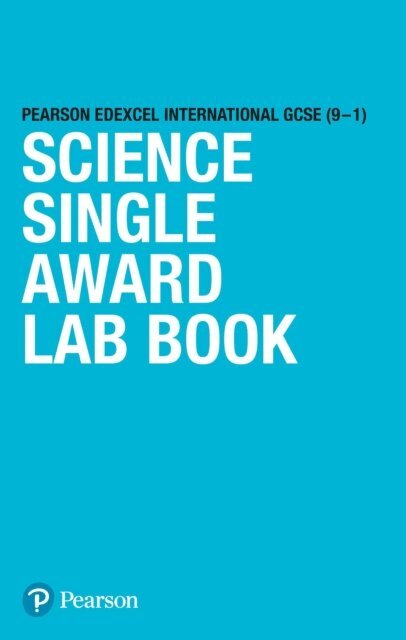 Penny Johnson, Iain Brand, Nigel Saunders, Sue Kearsey, Mark Levesley, Gillian Nightingale, John Kavanagh, Sue Hocking - Pearson Edexcel International GCSE (9a &quote;1) Science Single Award Lab Book (licence), E-bok