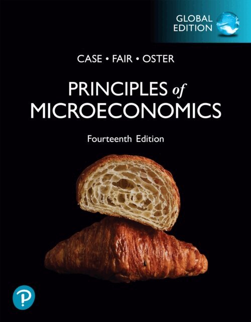 Sharon E. Oster, Ray C. Fair, Karl E. Case - Principles of Microeconomics, Global Edition, E-bok