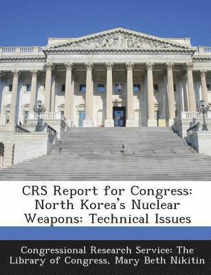 Mary Beth Nikitin - Crs Report for Congress, Häftad. Tillgänglighet: Lägg i varukorg