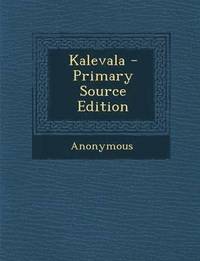 e-Bok Kalevala   Primary Source Edition