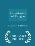 Adventurers of Oregon - Scholar's Choice Edition