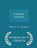Camion Letters - Scholar's Choice Edition