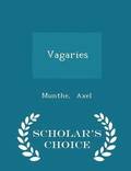 Vagaries - Scholar's Choice Edition