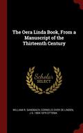The Oera Linda Book, From a Manuscript of the Thirteenth Century