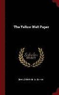The Yellow Wall Paper