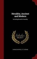 Heraldry, Ancient and Modern