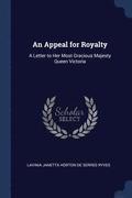 An Appeal for Royalty