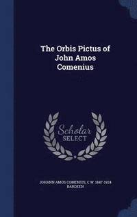 The Orbis Pictus of John Amos Comenius