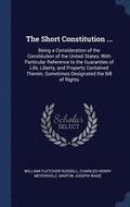 The Short Constitution ...