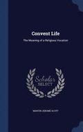 Convent Life