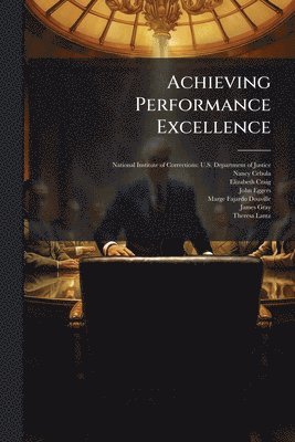 Nancy Cebula, Elizabeth Craig - Achieving Performance Excellence, Häftad. Tillgänglighet: Lägg i varukorg
