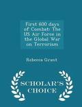 First 600 Days of Combat