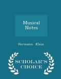 Musical Notes - Scholar's Choice Edition